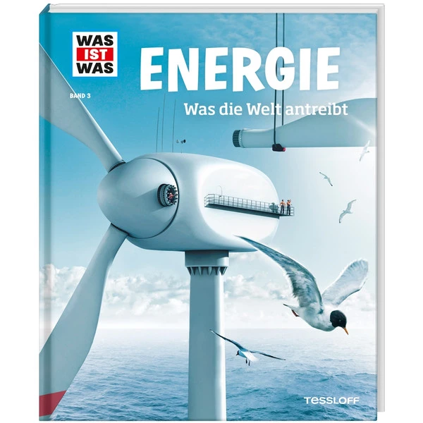 WAS IST WAS ENERGIE Kinderbuch TESSLOFF VERLAG 1 WAS IST WAS ENERGIE Kinderbuch TESSLOFF VERLAG